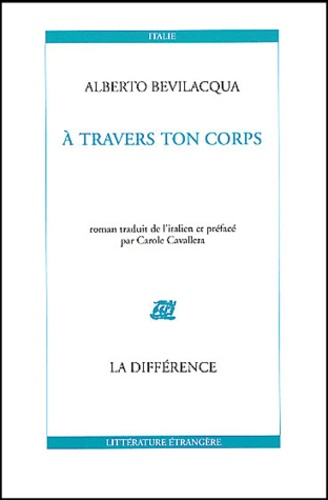 A travers ton corps