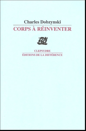 Corps à réinventer