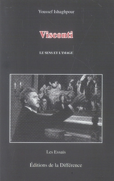 Visconti. Le sens et l'image, 2e édition