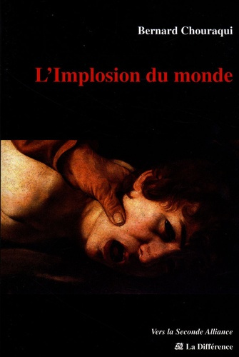 L'implosion du monde