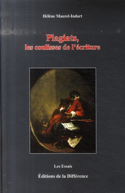Plagiats, les coulisses de l'écriture