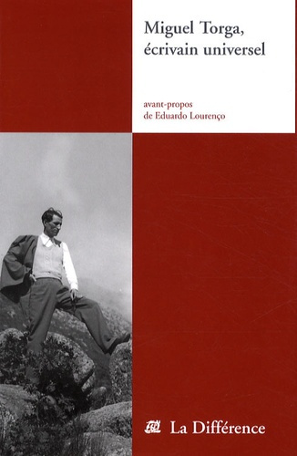 Miguel Torga, écrivain universel