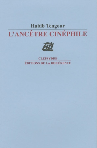 L'Ancêtre cinéphile