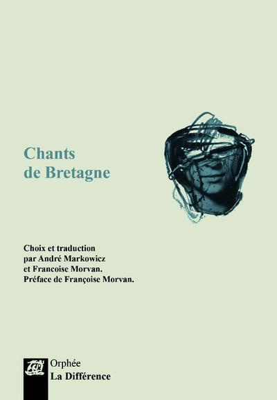 Chants de Bretagne. Edition bilingue français-breton