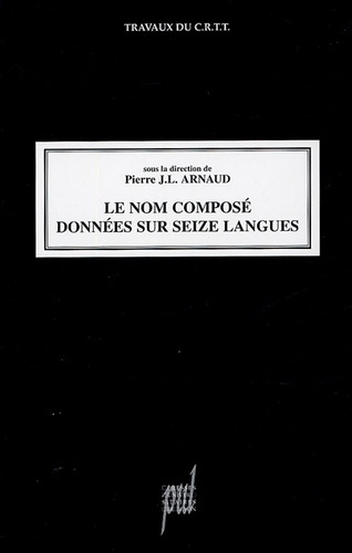 Le nom composé. Données sur seize langues
