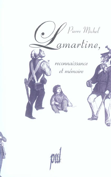 Lamartine, reconnaissance et mémoire