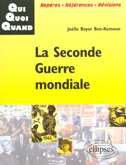 La Seconde Guerre mondiale