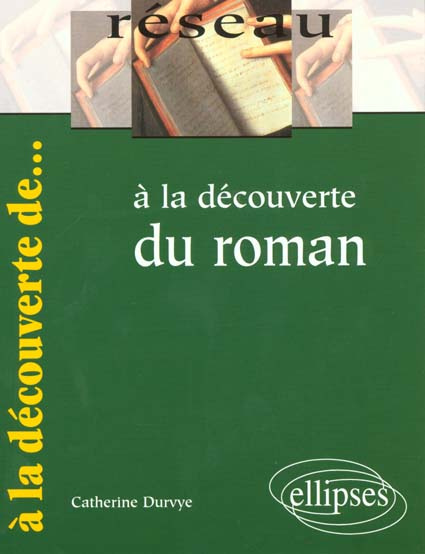 A la découverte du roman