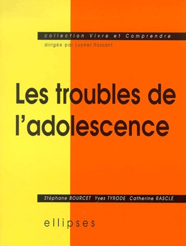 Les troubles de l'adolescence