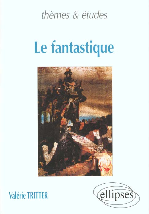 Le fantastique