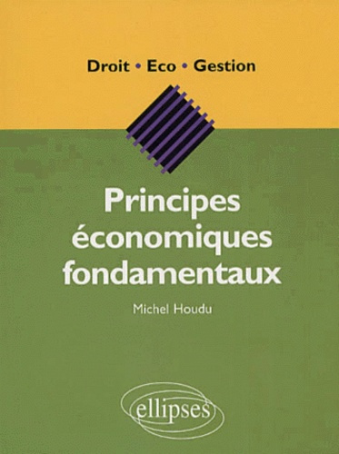 Principes économiques fondamentaux