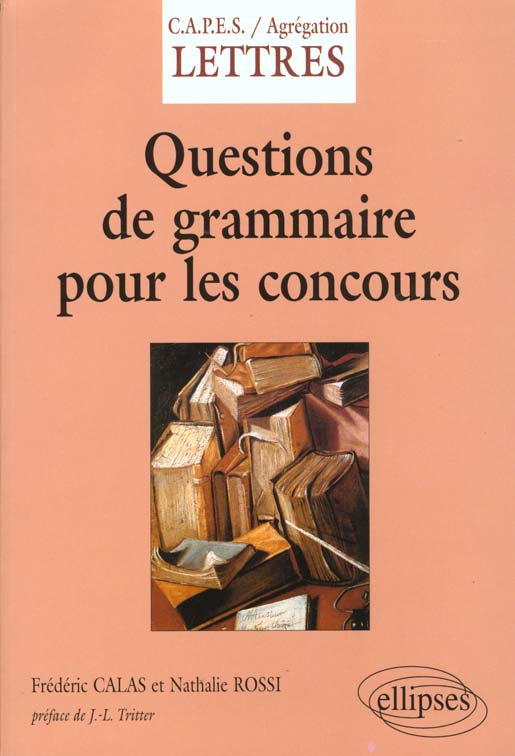 Questions de grammaire pour les concours