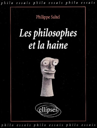 Les philosophes et la haine