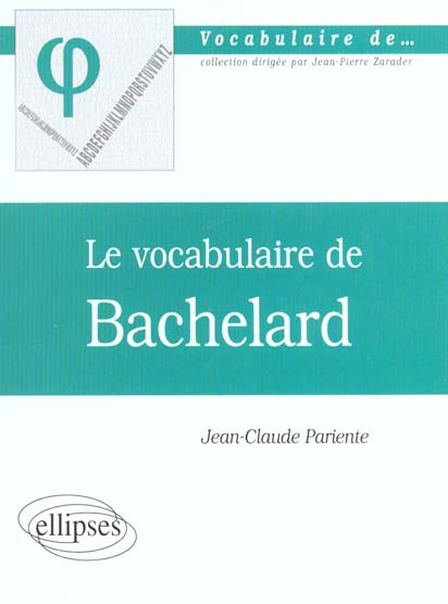 Le vocabulaire de Bachelard