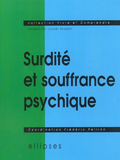Surdité et souffrance psychique