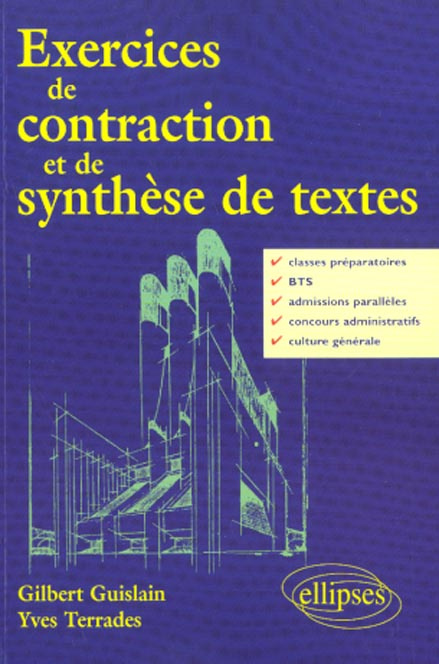 Exercices de contraction et de synthèse de textes