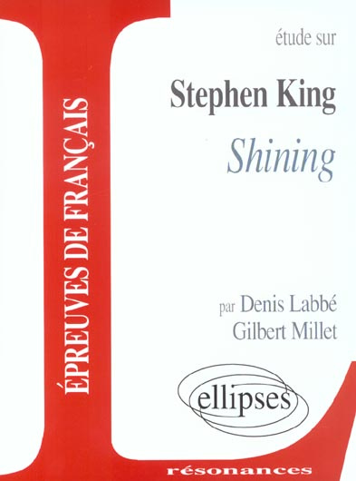 Etude sur Stephen King, Shining