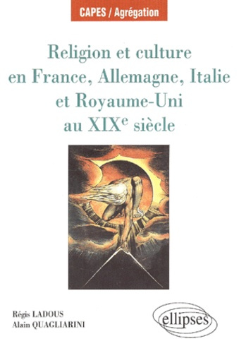 Religion et culture en France, Allemagne, Italie et Royaume-Uni au XIXème siècle