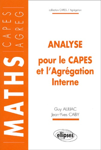 Analyse pour le CAPES et l'Agrégation interne
