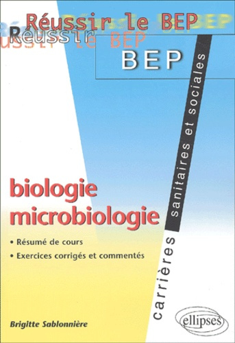 Biologie - Microbiologie. Résumé de cours, exercices corrigés