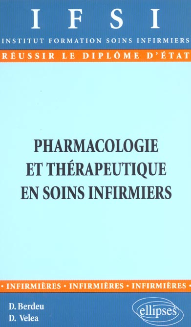 Pharmacologie et thérapeutique en soins infirmiers