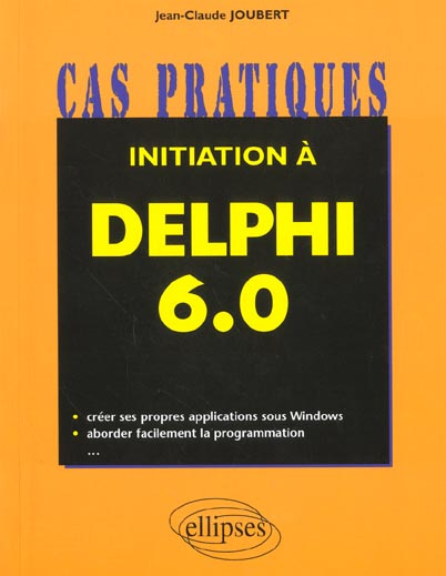 Initiation à Delphi 6.0