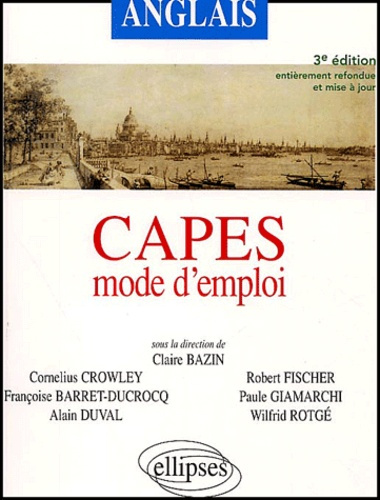 Anglais CAPES mode d'emploi. 3e édition