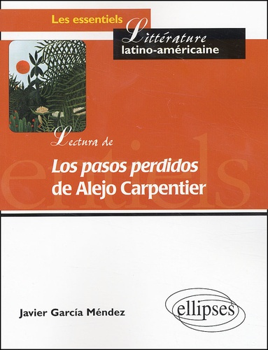 Lectura de Los pasos perdidos de Alejo Carpentier