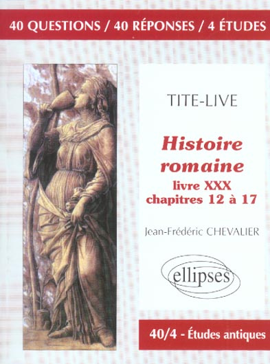 Histoire romaine, Tite-Live. Livre 30, Chapitres 12 à 17