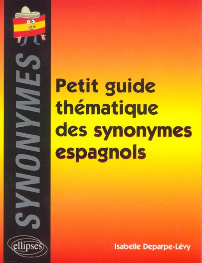 Petit guide thématique des synonymes espagnols