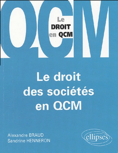 Le droit des sociétés en QCM