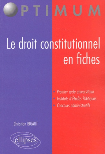 Le droit constitutionnel en fiches