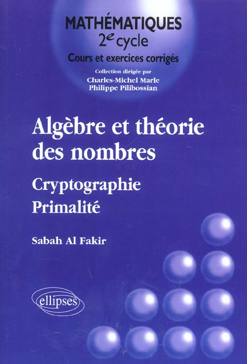 Algèbre et théorie des nombres. Cryptographie - Primalité