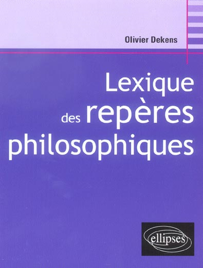 Lexique des repères philosophiques
