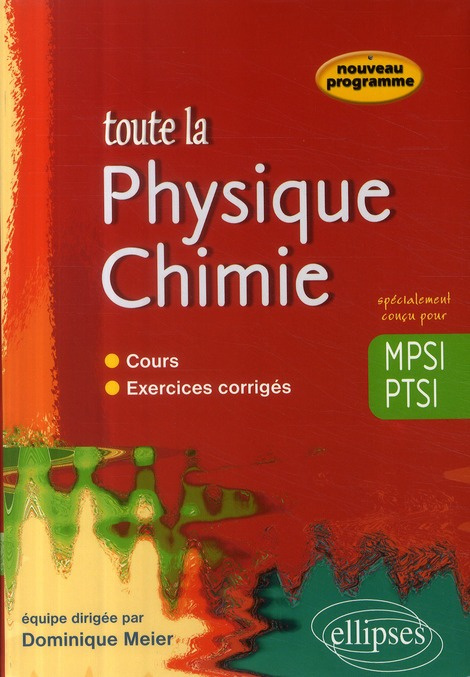 Toute la physique Chimie MPSI PTSI