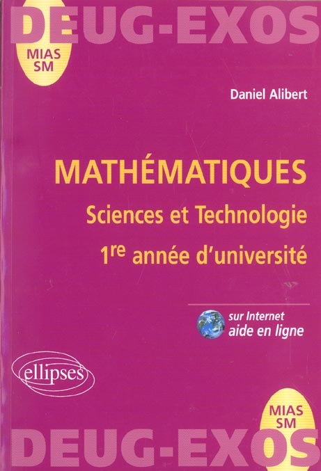 Mathématiques Sciences et Technologie 1ère année d'université MIAS SM