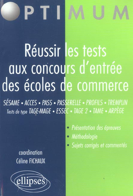 Réussir les tests aux concours d'entrée des écoles de commerce
