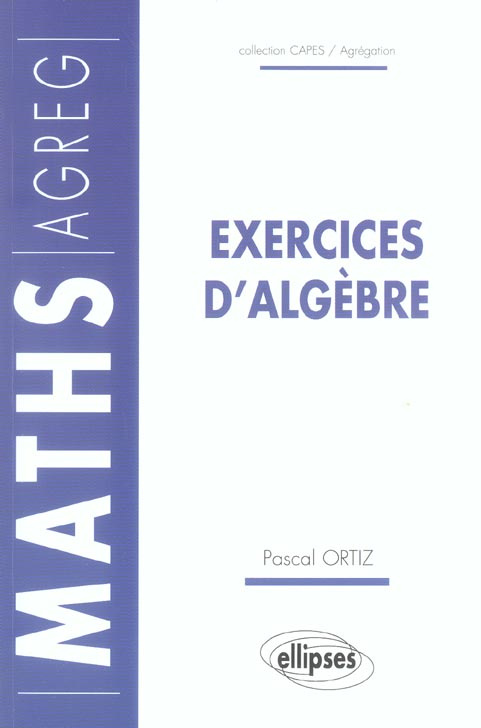 Exercices d'algèbre