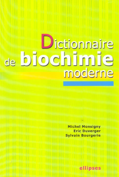 Dictionnaire de biochimie moderne