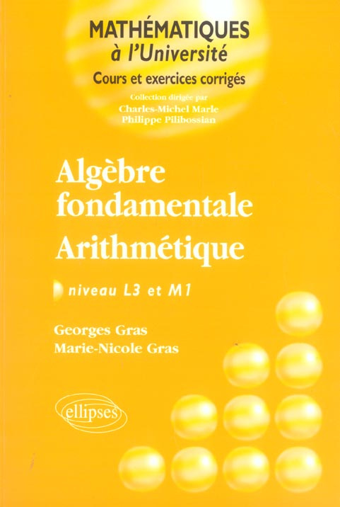 Algèbre fondamentale - Arithmétique