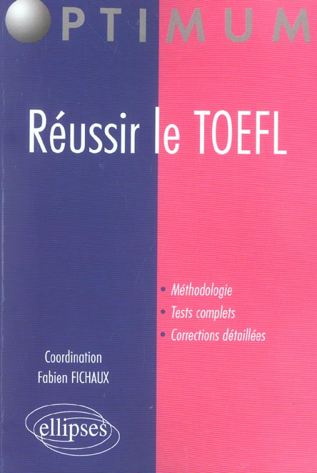 Réussir le TOEFL