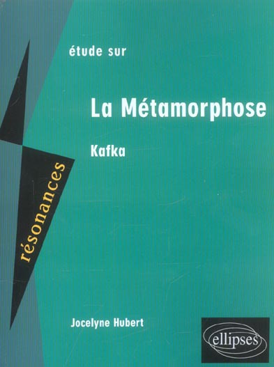Etude sur La Métamorphose, Kafka