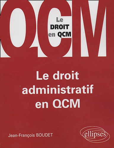 Le droit administratif en QCM