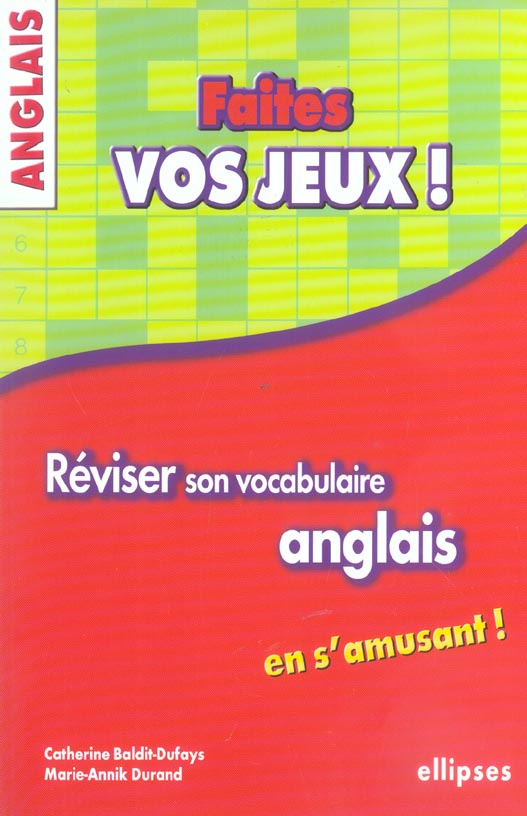 Faites vos jeux ! Réviser son vocabulaire anglais en s'amusant