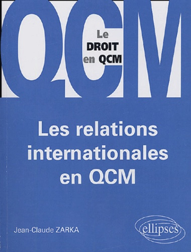 Les relations internationales en QCM