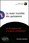 La main invisible des puissances