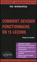 Comment devenir fonctionnaire en 15 leçons