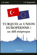 Turquie et Union européenne : un défi réciproque