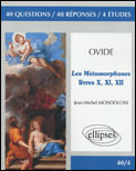 Les Métamorphoses. Livres X, XI, XII