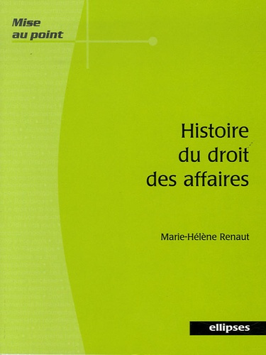 Histoire du droit des affaires